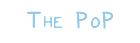 The PoP